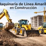 Maquinaria de Línea Amarilla en Construcción